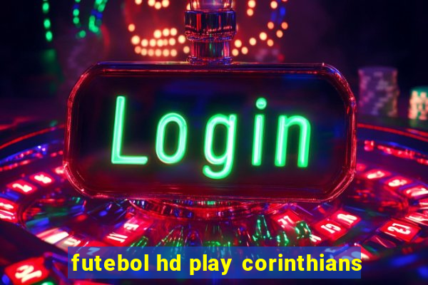 futebol hd play corinthians